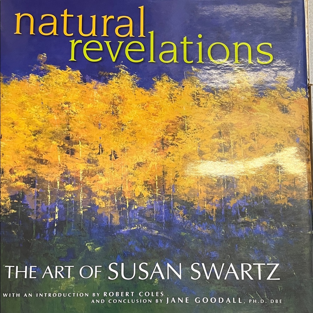 Natural Revelations Art Book by Susan Swartz